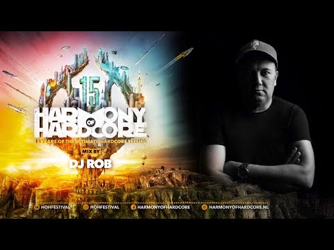 Harmony of Hardcore 2020 - Mix DJ ROB