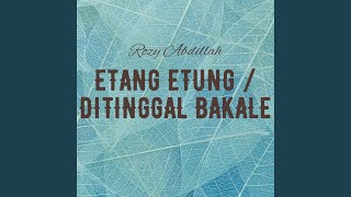 Download lagu Etang - Etung mp3 Download lagu Etang - Etung mp3