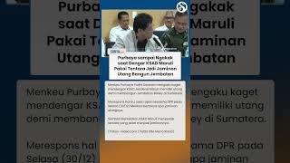 PURBAYA SAMPAI NGAKAK saat Dengar KSAD Jenderal Maruli Pakai Tentara Jadi Jaminan Utang