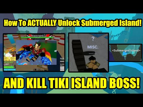 How to ACTUALLY Unlock the Submerged Island in Blox Fruits! FULL GUIDE