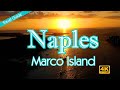 Naples & Marco Island - The Paradise Coast