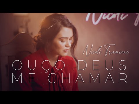 Nicoli Francini - Ouço Deus me chamar "Ludmila Ferber"