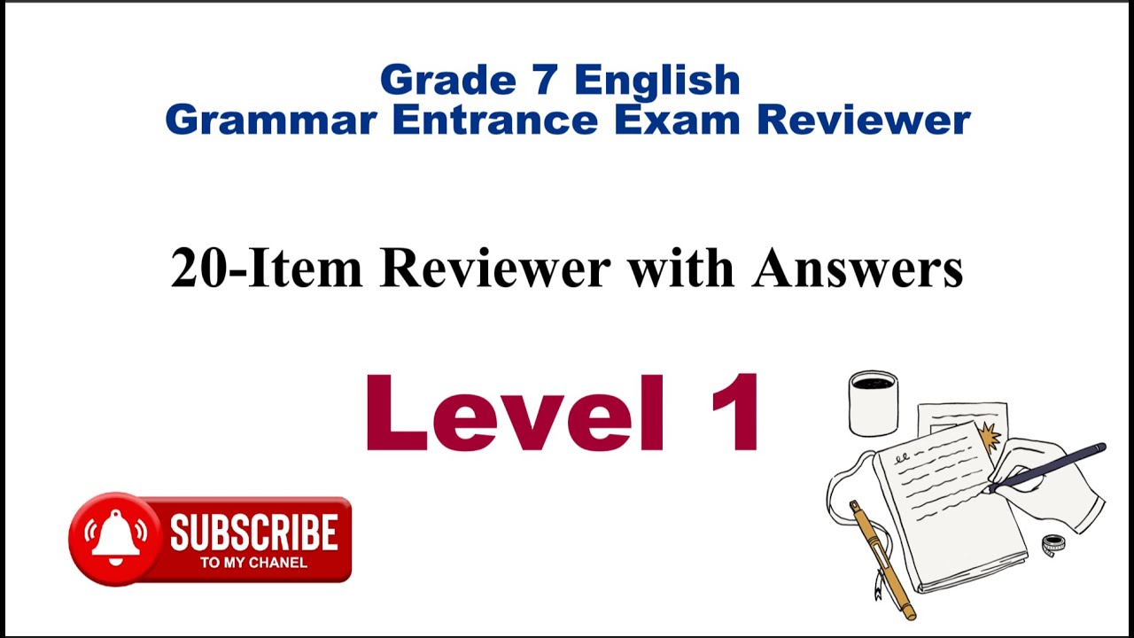 Grade 7 English Grammar Entrance Exam Reviewer | 20 Multiple Choice Questions