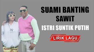 Download lagu Suami Banting Sawit Istri Suntik Putih - Ocha Shaptriasa Ft Abu Lado Purab (Lirik) Lagu Timur 2025 mp3 Download lagu Suami Banting Sawit Istri Suntik Putih - Ocha Shaptriasa Ft Abu Lado Purab (Lirik) Lagu Timur 2025 mp3