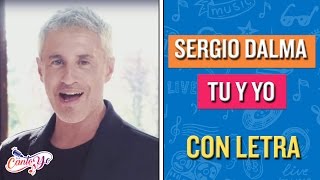 Sergio Dalma - Tú y Yo CON LETRA | Cantoyo Karaoke