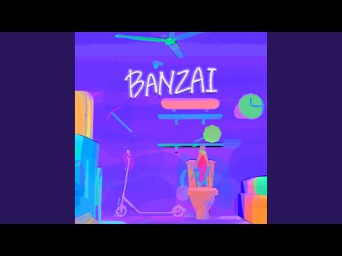 BANZAI