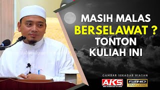Download lagu 86 | Masih Malas BERSELAWAT ? Tonton Kuliah Ini | Ustaz Wadi Annuar mp3