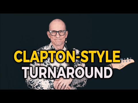 Learn a Clapton style Turnaround in E