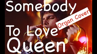 Download lagu Queen Somebody To Love Organ Cover mp3 Download lagu Queen Somebody To Love Organ Cover mp3