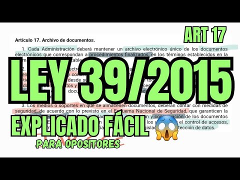 LAW 39/2015 - Document Archive - OPPOSITIONS - ARTICLE 17