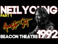 Neil Young Gets PLAYFUL With CROWD Acoustic Set Beacon Theater 2 18 1992 PT1