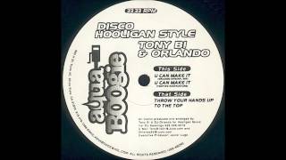 Tony B! & Orlando - U Can Make It (Tony B´s Reconstructure)