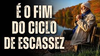 DEUS ESTÁ ENCERRANDO O CICLO DE ESCASSEZ NA SUA VIDA E VOCÊ PRECISA OUVIR ISSO HOJE