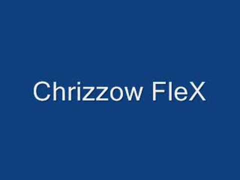 Chrizzow FleX