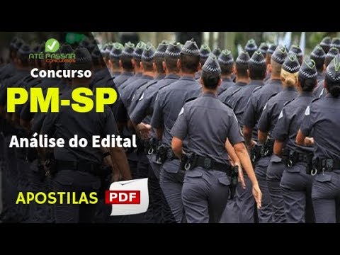 Concurso PM SP 2019 Soldado: Análise do Edital