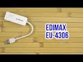 EDIMAX EU-4306 - відео