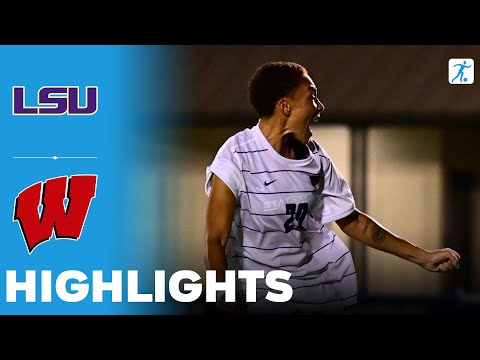 LSU vs Wisconsin | NCAA College Women's Soccer | Highlights - August 28, 2025