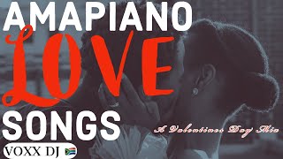Download lagu AMAPIANO LOVE SONGS Valentines Day Amapiano Mix 12... mp3