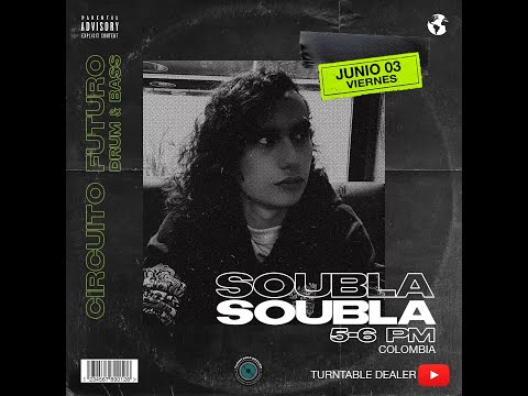 SHOWCASE ID BOGOTA - En vivo SOUBLA desde Turntable Dealer - Circuito Futuro 03.06.22