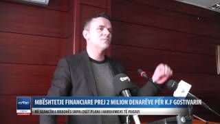 Mbeshtetje financiare prej 2 milion denareve per K F Gostivarin