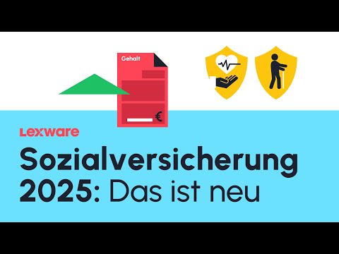 Sozialversicherung: Das ändert sich in 2025