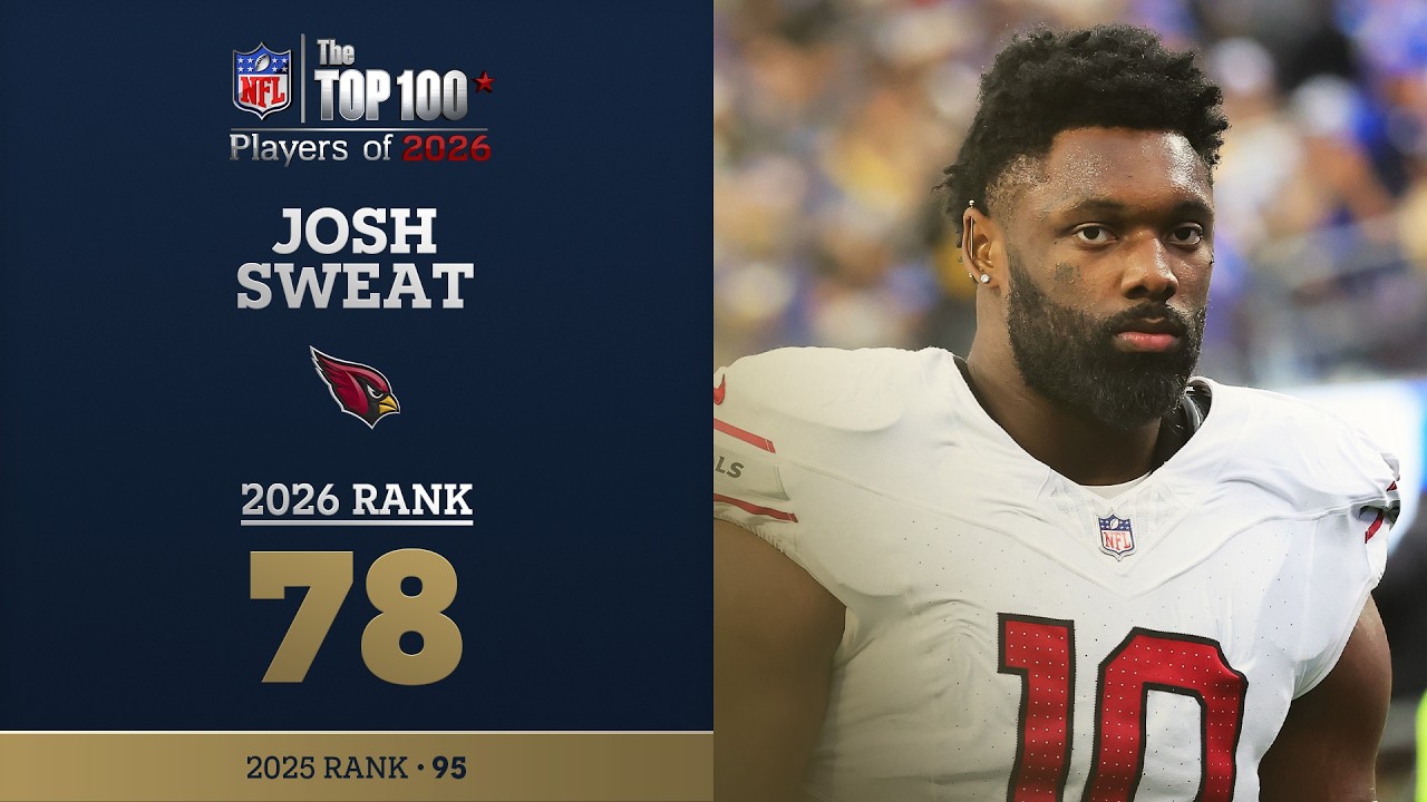 78: Josh Sweat (LB, Cardinals) | Top 100 Players of 2026