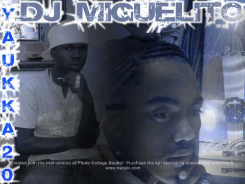 el yaukka20 ft dj migelito