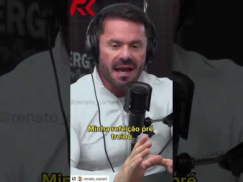 REFEIÇÃO PRÉ-TREINO, O QUE COMER? E QUAL É O MELHOR HORÁRIO? #renatocariani #shorts