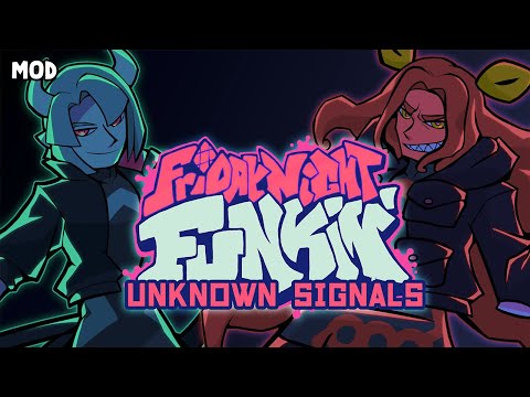 Unknown Signals FULL WEEK hard. Friday Night Funkin. FNF mod showcase.