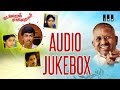 Kadalora Kavithaigal Audio Jukebox Ilaiyaraaja Official