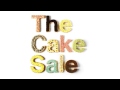 The Cake Sale - "Some Surprise" (Official Audio ...