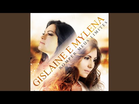 Incondicional - Gislaine e Mylena