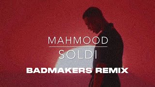 Mahmood - Soldi (BadMusic Remix)