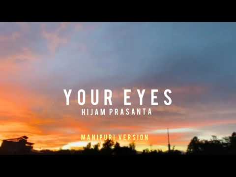 YOUR EYES ( Noklo minok ) manipuri version official Audio  (use headphones for better experience)