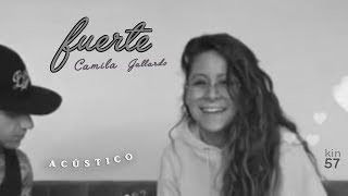Camila Gallardo - Fuerte | Instagram Live 2018 [acústico]