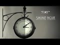 SHINE NOIR The Summer Noir Sessions Time