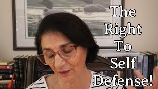 The Right To Self Defense