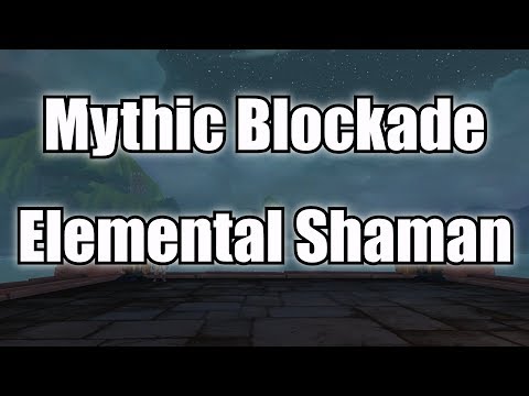 Mythic Stormwall Blockade - Elemental Shaman [BDG]