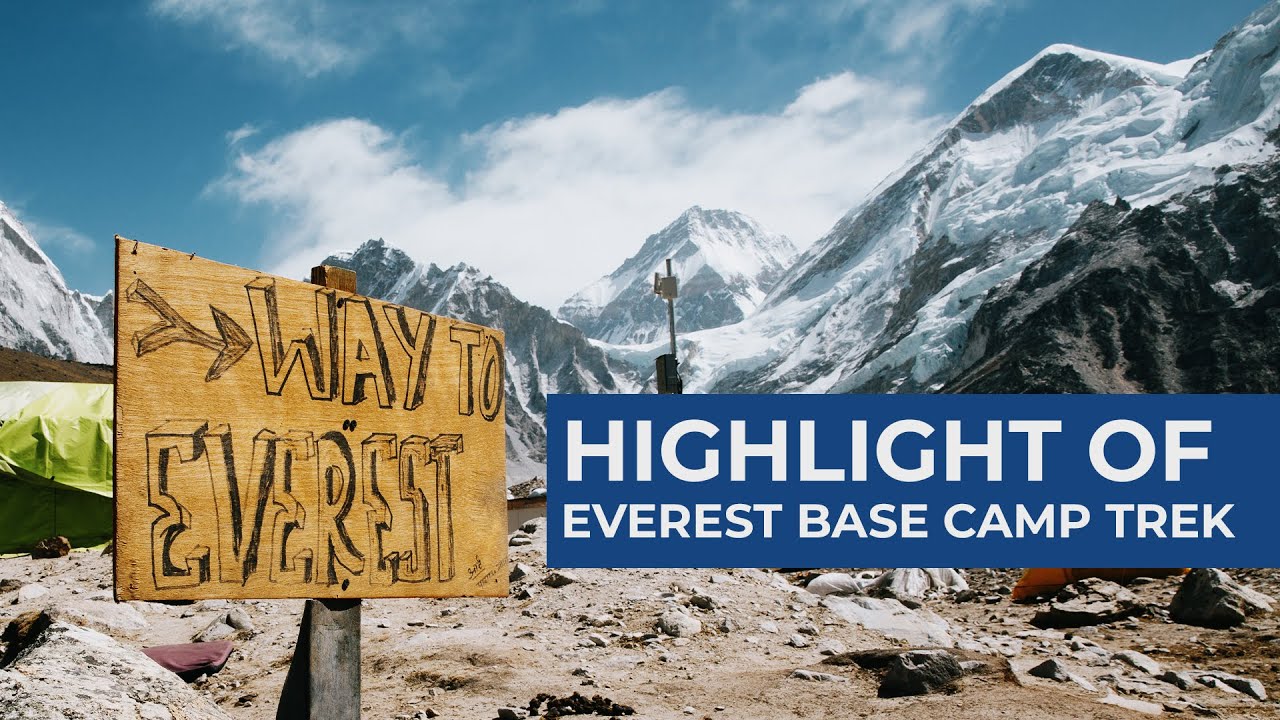 Highlights of Everest Base Camp Trek in Nepal