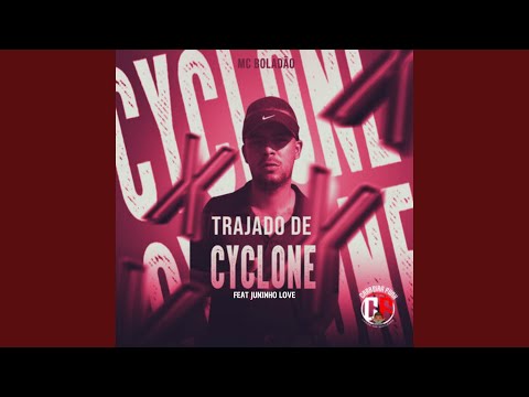 Trajado de Cyclone