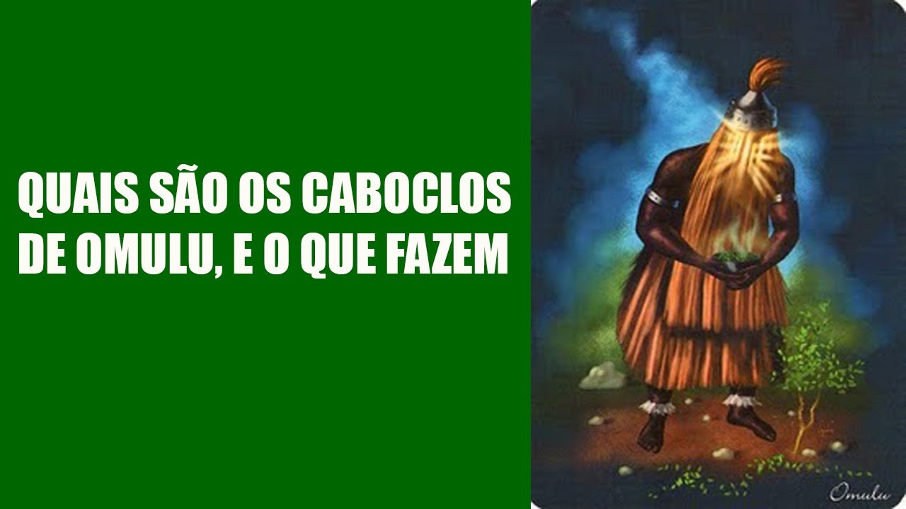 Quais são os caboclos de Omolu? E o que eles fazem