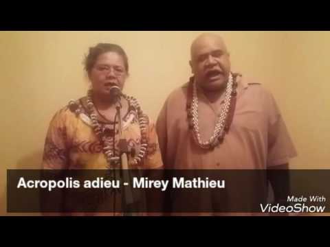 Valentin & Ahotapu VAHAI-SOSAIA "ACROPOLIS ADIEU" (Mireille Mathieu)