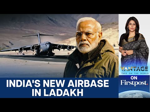 India Builds New Airbase 30 Kms Away from China Border | Vantage with Palki Sharma | N18G