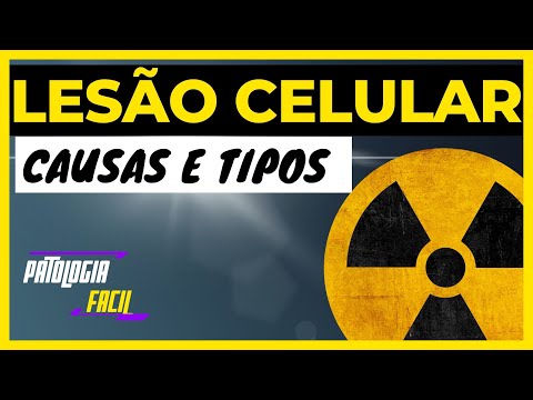 Causas de lesões celulares: Aula 04 [Atualizado 2021]