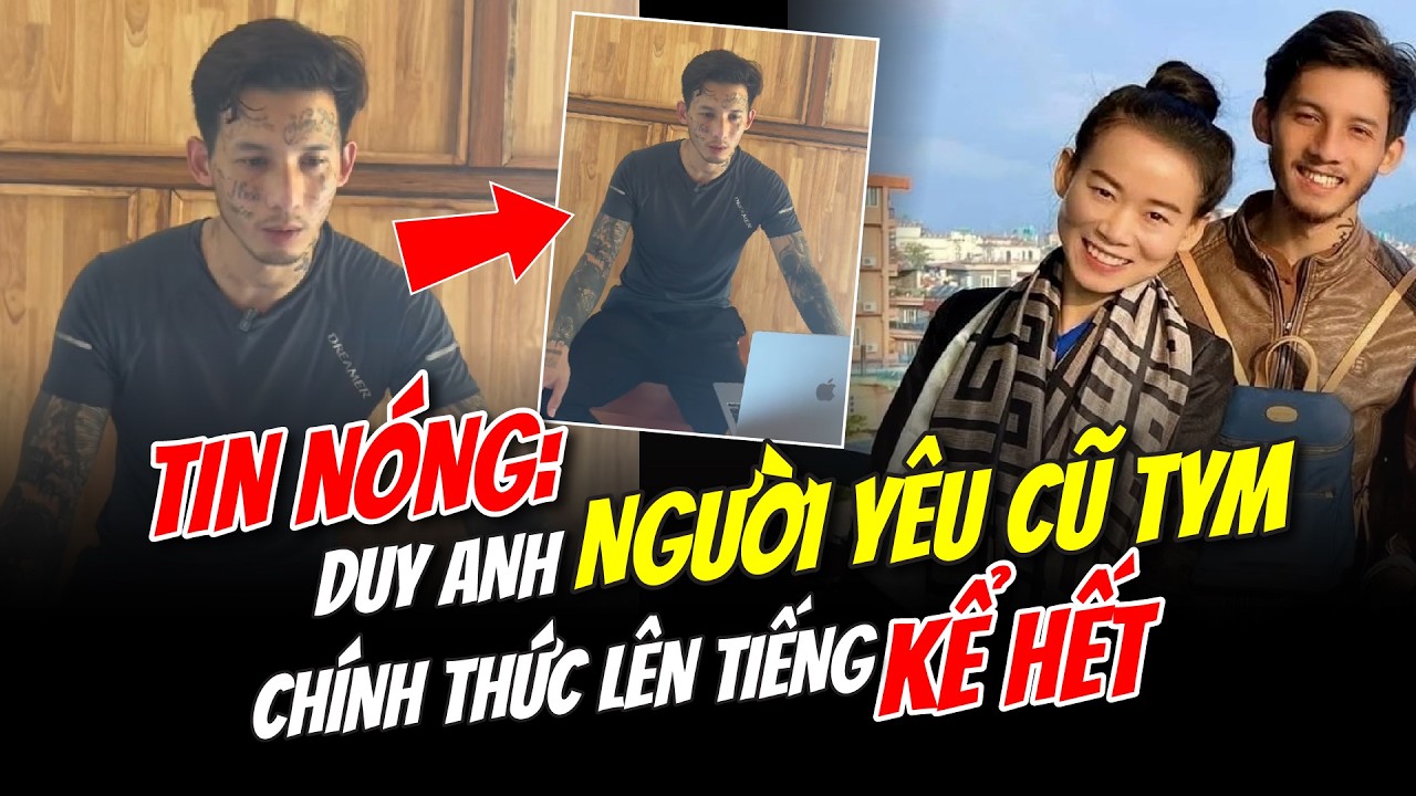 Breaking news: Duy Anh, Tym's ex-boyfriend, has officially spoken out and revealed everything.