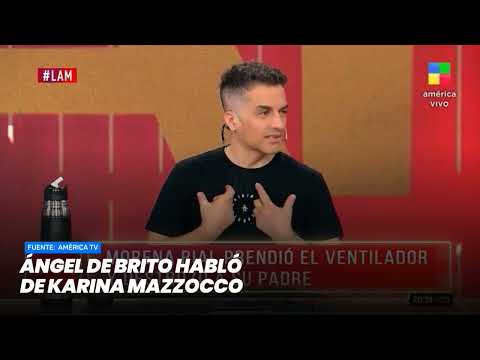Ángel de Brito habló de Karina Mazzocco - Minuto Argentina