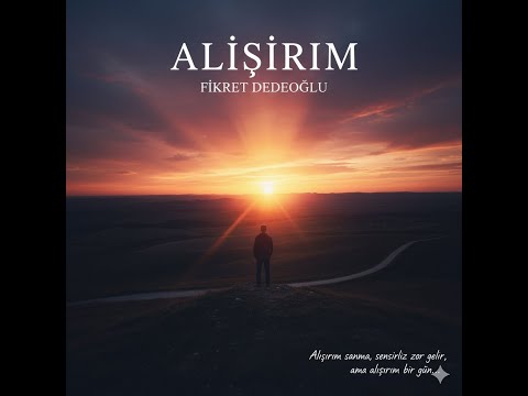 Fikret Dedeoğlu- Alışırım (akustik)