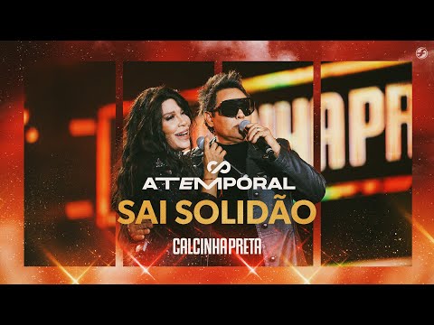 Sai Solidão - Calcinha Preta