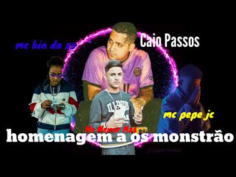 Mc Menor Mzs - Homenagem Aos Monstrão - Feat. Bia Da Zs, Pepe Jc (Prod. Caio Passos) Áudio Oficial