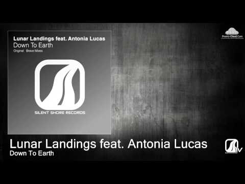 Lunar Landings feat. Antonia Lucas - Down To Earth (Original Mix)